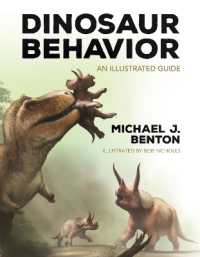 恐竜の行動：図解ガイド<br>Dinosaur Behavior : An Illustrated Guide