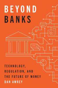 銀行を超えて：技術と規制でつくる金融の未来<br>Beyond Banks : Technology, Regulation, and the Future of Money