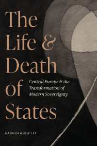ハプスブルク帝国滅亡と中欧における国家主権の変容<br>The Life and Death of States : Central Europe and the Transformation of Modern Sovereignty