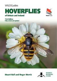 Hoverflies of Britain and Ireland : Third Edition, Fully Revised and Updated (Wildguides of Britain & Europe)