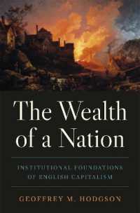 英国資本主義の制度的基盤<br>The Wealth of a Nation : Institutional Foundations of English Capitalism