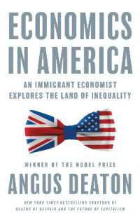 アンガス・ディートン著／アメリカの経済学：移民経済学者が探る不平等の地<br>Economics in America : An Immigrant Economist Explores the Land of Inequality