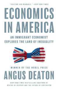 アンガス・ディートン著／アメリカの経済学：移民経済学者が探る不平等の地<br>Economics in America : An Immigrant Economist Explores the Land of Inequality