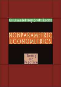 ビジネス・経済 Nonparametric Econometrics Nonparametric Econometrics : Theory and Practice / Li, Qi