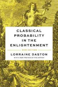 Ｌ．ダストン著／啓蒙の時代の古典的確率論（新版）<br>Classical Probability in the Enlightenment, New Edition
