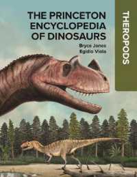 プリンストン恐竜百科事典：獣脚類<br>The Princeton Encyclopedia of Dinosaurs: Theropods