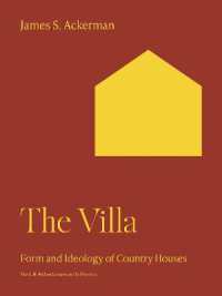 The Villa : Form and Ideology of Country Houses (Bollingen Series)