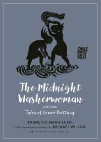 The Midnight Washerwoman and Other Tales of Lower Brittany (Oddly Modern Fairy Tales)