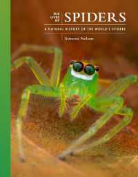 クモの自然誌<br>The Lives of Spiders : A Natural History of the World's Spiders (The Lives of the Natural World)