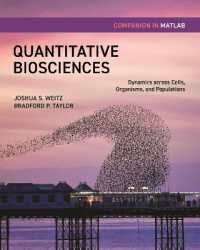 定量生命科学MATLABガイド<br>Quantitative Biosciences Companion in MATLAB : Dynamics across Cells, Organisms, and Populations
