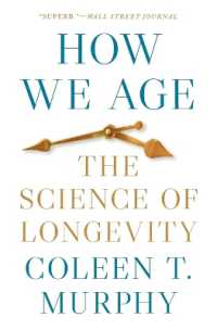長寿の科学<br>How We Age : The Science of Longevity