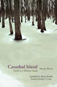 Cannibal Island : Death in a Siberian Gulag