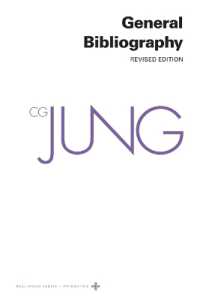 英訳ユング著作集　第１９巻：ユング著作目録<br>Collected Works of C. G. Jung, Volume 19 : General Bibliography - Revised Edition (The Collected Works of C. G. Jung)