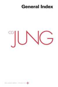 英訳ユング著作集　第２０巻：総索引<br>Collected Works of C. G. Jung, Volume 20 : General Index (Bollingen Series)
