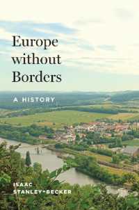 国境なきヨーロッパへの歩み<br>Europe without Borders : A History