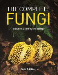 菌類大全：進化・多様性・生態<br>The Complete Fungi : Evolution, Diversity and Ecology