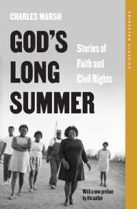 God's Long Summer : Stories of Faith and Civil Rights (Princeton Classics)
