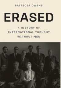消された女性たち：男性以外の国際関係論の思想史<br>Erased : A History of International Thought without Men