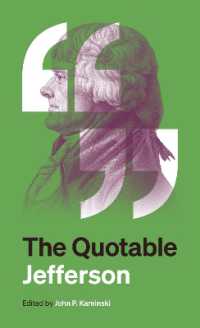 ジェファーソン語録（新版）<br>The Quotable Jefferson