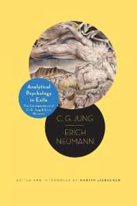 C. G. ユング、Ｅ．ノイマン往復書簡集<br>Analytical Psychology in Exile : The Correspondence of C. G. Jung and Erich Neumann (Philemon Foundation Series)