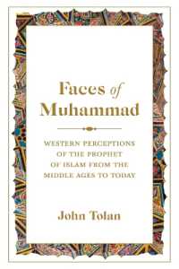 ムハンマドを西洋はどう見たか：中世から現在にいたる変遷<br>Faces of Muhammad : Western Perceptions of the Prophet of Islam from the Middle Ages to Today