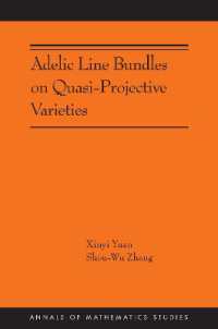 Adelic Line Bundles on Quasi-Projective Varieties (Annals of Mathematics Studies)