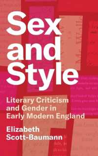 Sex and Style : Literary Criticism and Gender in Early Modern England