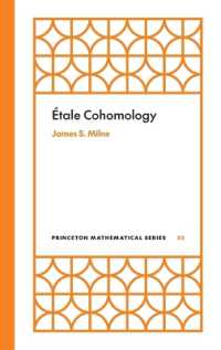 エタール・コホモロジー<br>Étale Cohomology (Princeton Legacy Library)