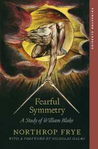 Fearful Symmetry : A Study of William Blake (Princeton Classics)