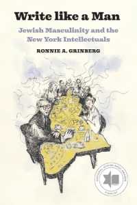 Write like a Man : Jewish Masculinity and the New York Intellectuals