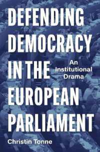 Defending Democracy in the European Parliament : An Institutional Drama
