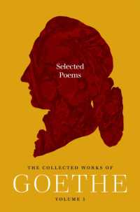 Selected Poems : The Collected Works of Goethe, Volume 1