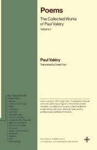 英訳ヴァレリー著作集　第１巻：詩集<br>Poems : The Collected Works of Paul Valéry, Volume 1 (Bollingen Recollections)