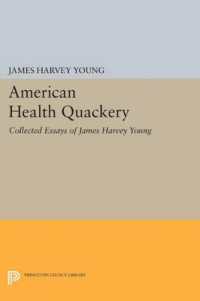 American Health Quackery : Collected Essays of James Harvey Young (Princeton Legacy Library)