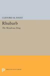 Rhubarb : The Wondrous Drug (Princeton Legacy Library)