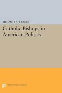 Catholic Bishops in American Politics (Princeton Legacy Library)