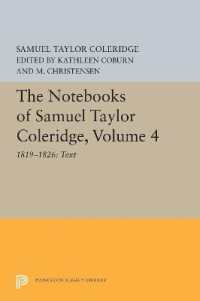 The Notebooks of Samuel Taylor Coleridge, Volume 4 : 1819-1826: Text (Bollingen Series)
