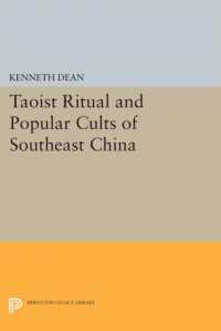 Taoist Ritual and Popular Cults of Southeast China (Princeton Legacy Library)