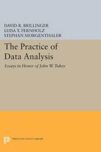 The Practice of Data Analysis : Essays in Honor of John W. Tukey (Princeton Legacy Library)