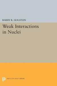 Weak Interactions in Nuclei (Princeton Legacy Library)