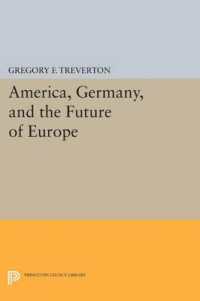 America, Germany, and the Future of Europe (Princeton Legacy Library)
