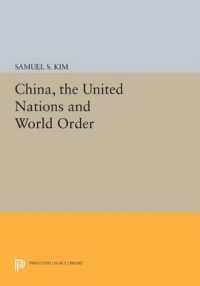 China, the United Nations and World Order (Princeton Legacy Library)