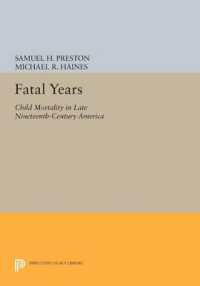 Fatal Years : Child Mortality in Late Nineteenth-Century America (Princeton Legacy Library)