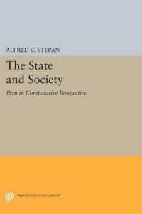 The State and Society : Peru in Comparative Perspective (Princeton Legacy Library)