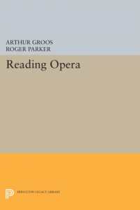 Reading Opera (Princeton Studies in Opera)