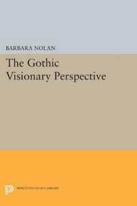 The Gothic Visionary Perspective (Princeton Legacy Library)