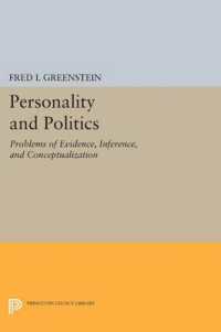 Personality and Politics : Problems of Evidence, Inference, and Conceptualization (Princeton Legacy Library)