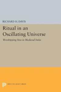 Ritual in an Oscillating Universe : Worshipping Siva in Medieval India (Princeton Legacy Library)