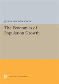 The Economics of Population Growth (Princeton Legacy Library)