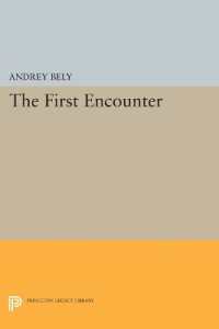 The First Encounter (Princeton Legacy Library)
